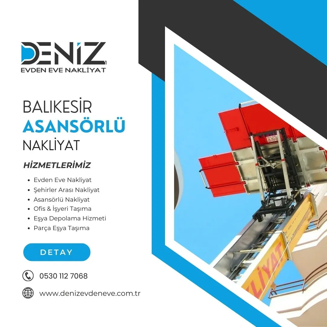 Balıkesir Asansörlü Nakliyat